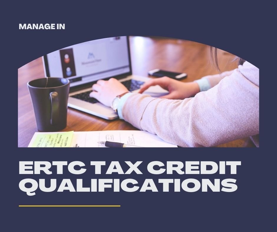 ertc-tax-credit-qualifications-manage-in